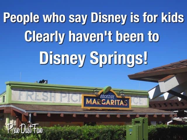 Disney Springs Isn't For Kids